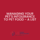 Managing your pet's intolerance to pet food with an intolerance test for pets.